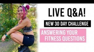 'Live Hangout Q&A! | New 30 Day Challenge deetz | Answering your Fitness Questions'