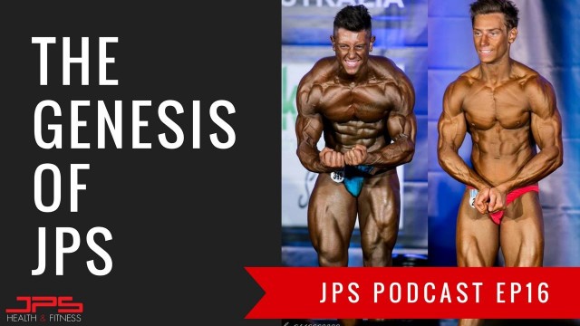 'The Genesis Of JPS - JPS Podcast Ep 16'