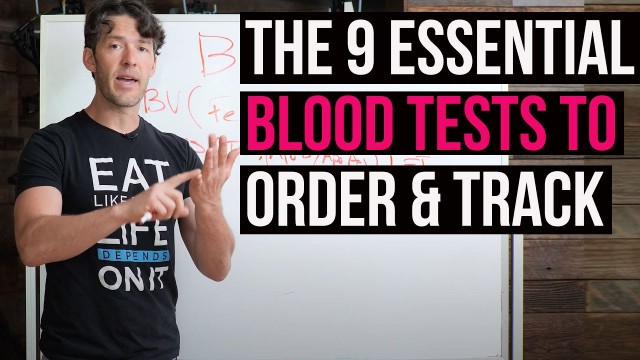 '9 Essential Blood Tests You Should Order & Track at Your Next Physical'