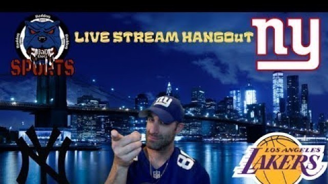 'Live Stream Hangout Q&A! New York Giants, Yankees, Lakers, Fitness. Ask Anything.'