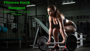 'Fitness Hacks Hangout'