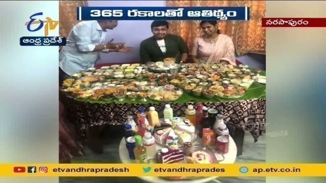 'Hospitality with 365 Food items for Upcoming Son in Law | at Narsapuram | 365 రకాలతో అరుదైన ఆతిథ్యం'