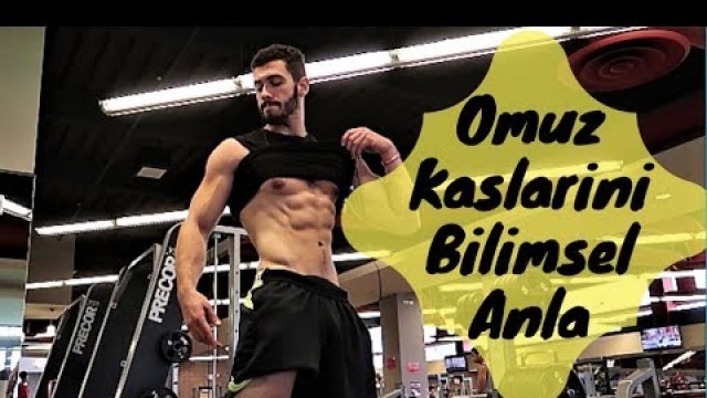 'Omuz Kasların PATLIYCAK (Bilimsel Açıklamalı)'