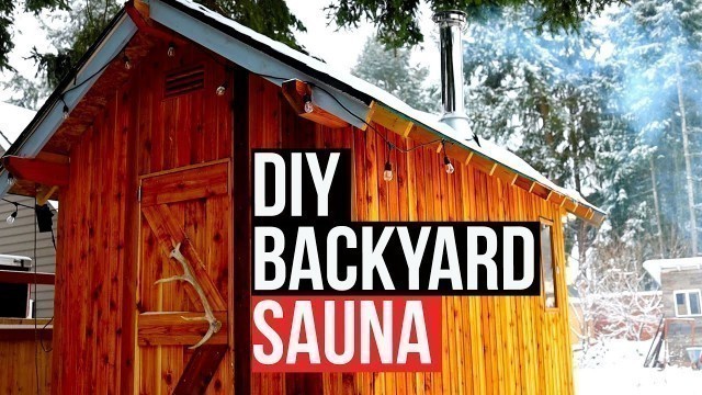 'Off-Grid Sauna Build from Scratch (it gets HOT AF)'