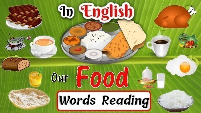 'Our foods name in english with spelling | learn foods name for Kids | foods pictures'