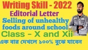 'Selling of unhealthy food items|Editorial letter |for class x and xii #editorial#letter'