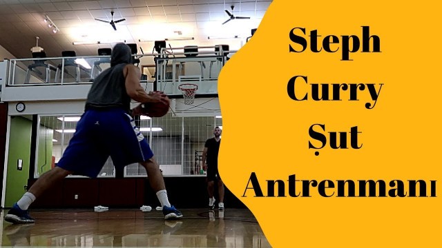 'Basketbol\'da ŞUT Antrenmanı (Steph Curry CHALLENGE !!)'