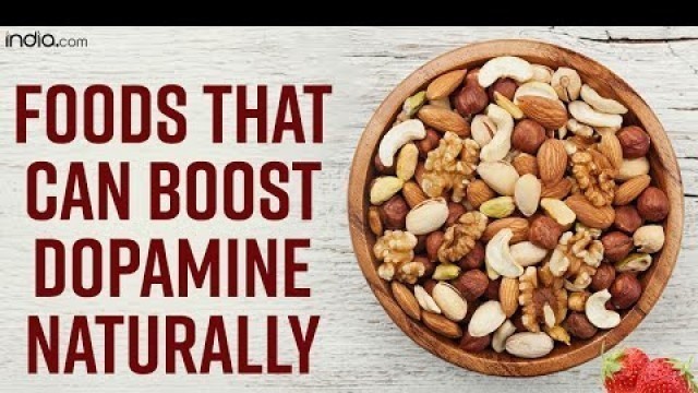 'Food items to boost dopamine | Nuts | Strawberries | Eggs | Dopamine Boosting Foods'