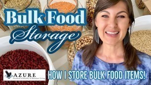 'How To Store Bulk Food Items From Azure Standard | BULK FOOD STORAGE!!!'