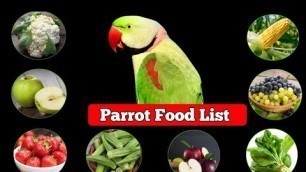 'Parrot Food List Part 1 ||  Parrot Healthy Food'