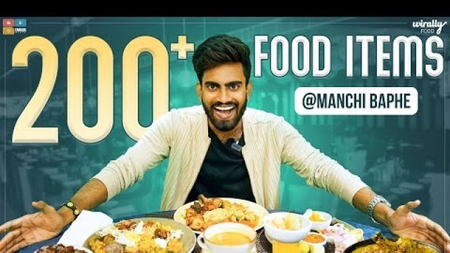 '200+ Food Items to Eat || Manchi Baphe buffet || Wirally Food || Tamada media'