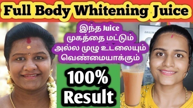 'Full body whitening juice in tamil/skin Whitening juice in tamil/Glowing Skin Drink'