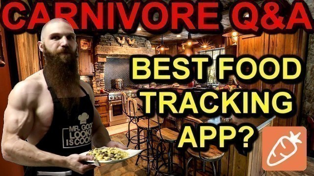 'Carnivore Q&A: What is the BEST FOOD TRACKING APP for the Carnivore Diet??? EAT THIS MUCH App Review'