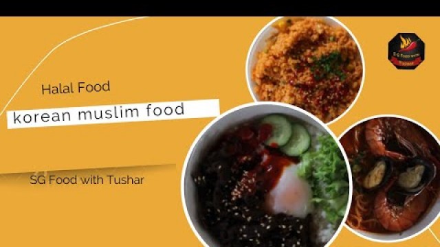 'Korean Muslim Food