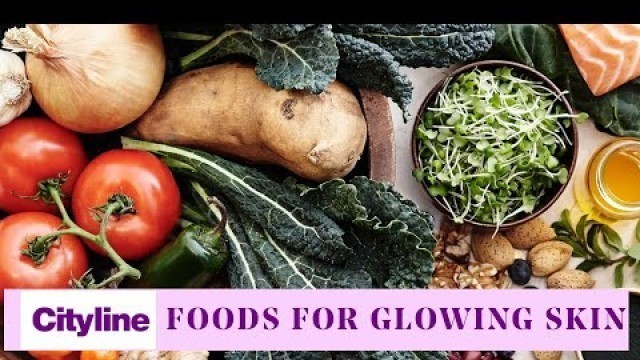 '10 foods for glowing summer skin'