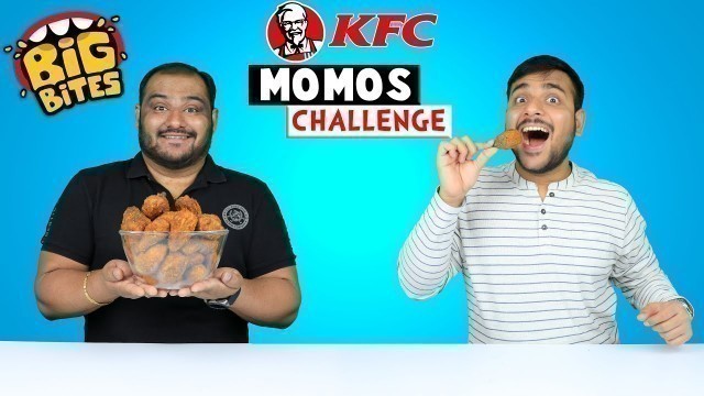 'KFC MOMOS CHALLENGE | Big Bite Momos Eating Competition | Momos Eating Challenge | Viwa Food World'