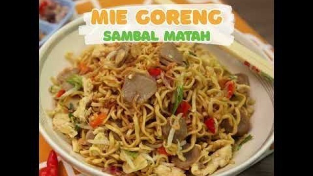 'Street Food: Mie Goreng Sambal Matah, Nikmat dalam Kesederhanaan'