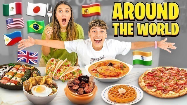 'EATING Foods From all Over the WORLD!!'