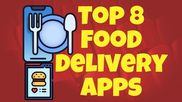 'The 8 best food and grocery delivery apps in the world [2022]'