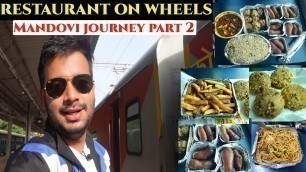 'MANDOVI EXPRESS the Food king of konkan Railways'