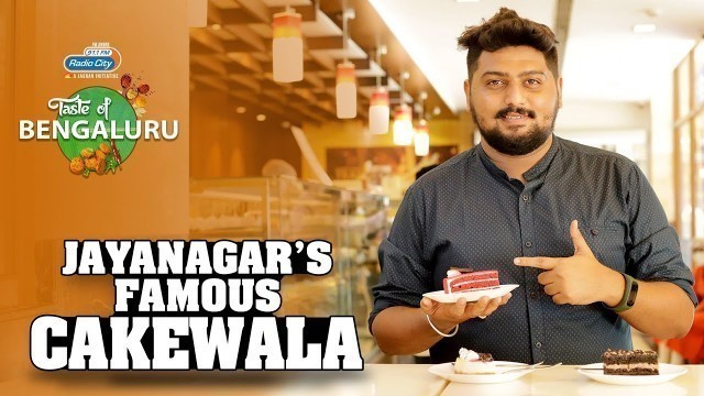 'Jayanagar\'s Famous Cakewala | Kannada Food Review | Taste Of Bengaluru'