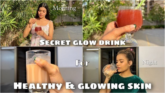 'My Secret Glow Drink For Healthy & Glowing Skin | Mishti Pandey'