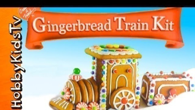 'Make A Gingerbread Train with HobbyTiger! Food Fun Sweets by HobbyKidsTV'