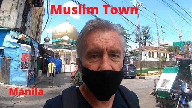 'Muslim Town Manila. A delicious halal food adventure in Muslim Town and a look at the Golden Mosque.'