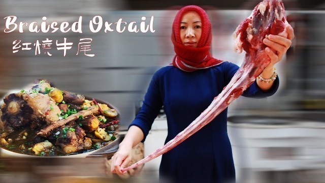 'Braised Oxtail halal|Muslim Chinese Food | BEST Chinese halal food recipes【Beef recipes halal】红烧牛尾'