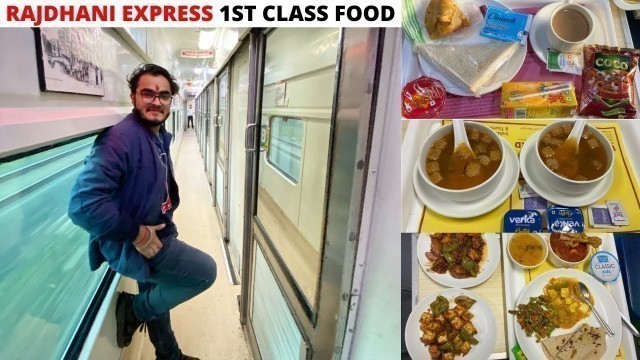 'Rajdhani Express First Class Food Review *Aisa milta hai 1st AC mein khana