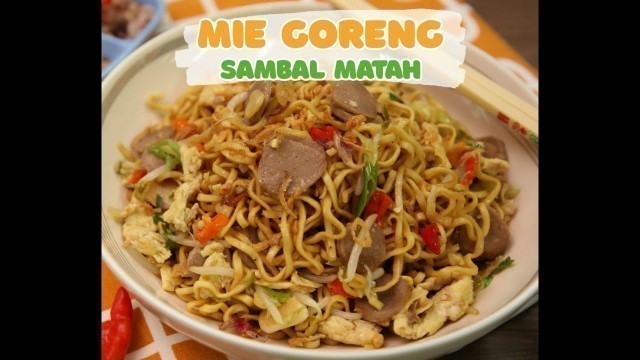 'Menu Lebaran: Resep Mie Goreng Sambal Matah Lezatnya Kebangetan'