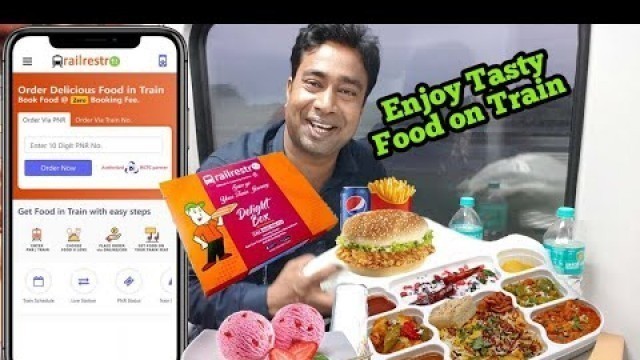 'How to Order food on Train during Covid using RailRestro | App & Service Review - Veg & Non Veg food'