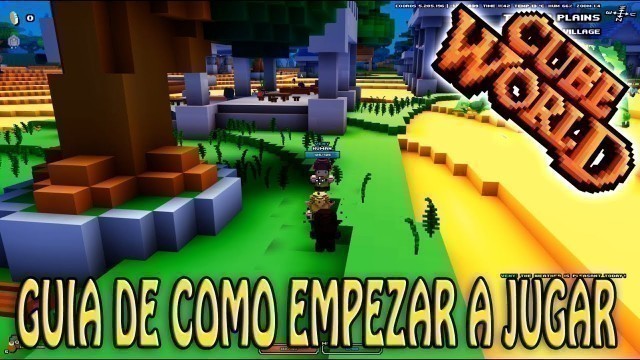 'NUEVO CUBE WORLD: COMO EMPEZAR A JUGAR-GUIA Y CONSEJOS'