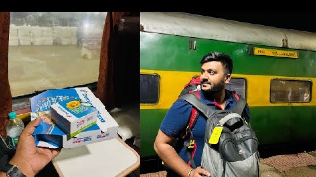 'Garib Rath train journey || Train mein late night Domino’s pizza ki craving 