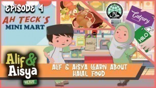 'Alif & Aisya Learn About Halal Food'