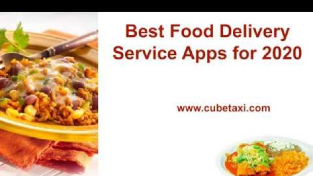 'Best Food Delivery Service Apps for 2020'