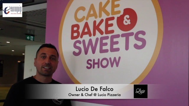 'Euroquip & Lucio Pizzeria @ Cake Bake & Sweets Show'