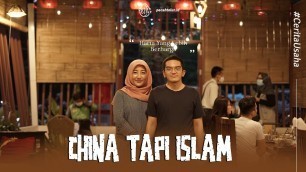 'Wanita Atheis Dari China Utara Mualaf Dan Membuka Chinese Food Muslim Restaurant!'