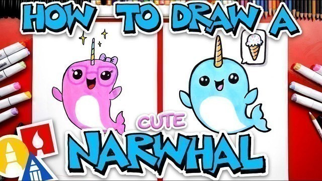 'How To Draw A Cute Cartoon Narwhal'