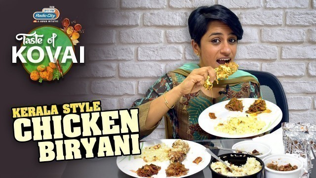 'Best Kerala Style Chicken Biryani | Kerala Kuttanadan Foods | Food Review | Taste Of Kovai'