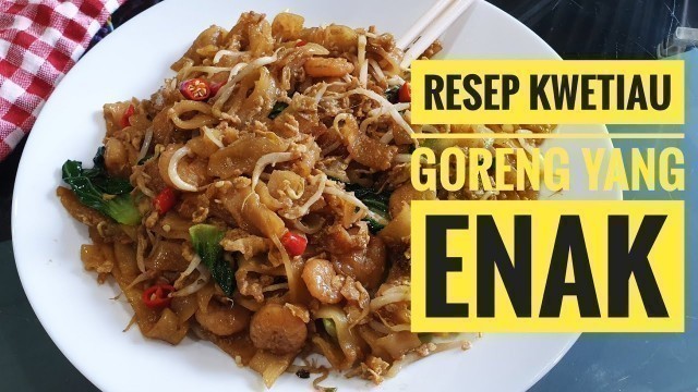 'Kwetiau Goreng (ala Chinese food tapi Halal)'