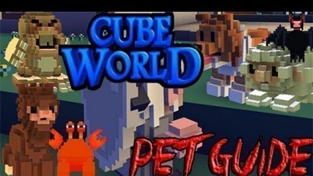 '[NarkoTag] Ultimate Pet Food Guide - Cube World'