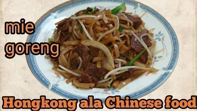 'Cara masak || mie goreng Hongkong ala Chinese food || houfen kwetiaw'