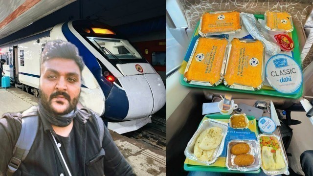 'Vande Bharat Executive Class Journey || IRCTC Food Catering Start || Khana hi Khana 