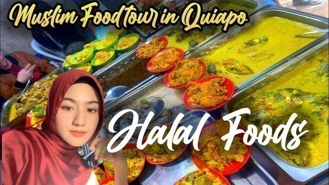 'MUSLIM FOOD Tour in Quiapo Manila, PhilippinesFILIPINO STREET FOODS|Asian Street Foods|'