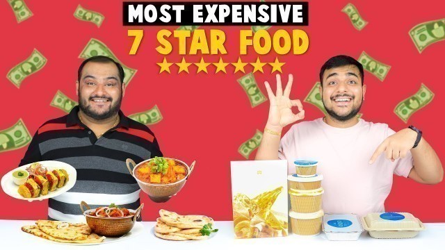 'Trying 7 Star Food From 5 Star Hotel | Expensive Food Challenge | Viwa Food World'