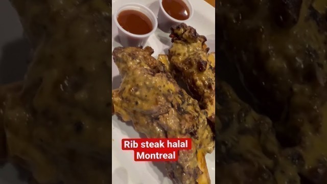 'Restaurant halal Montreal ribs steaks  ( Grillado’s )'