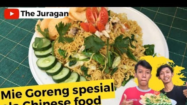 'Resep Mie goreng spesial Ala Chinese Food'