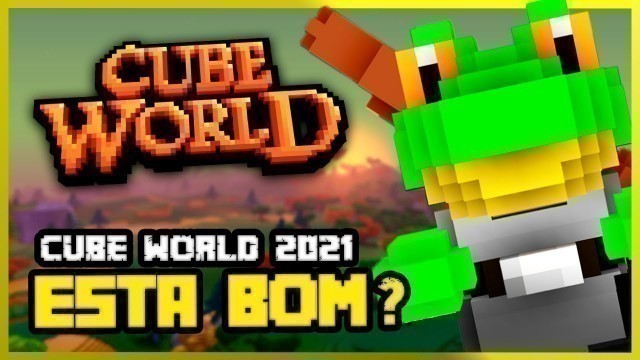 'A JORNADA DE UM GUERREIRO | CUBE WORLD 2021 #01 (PTBR)'