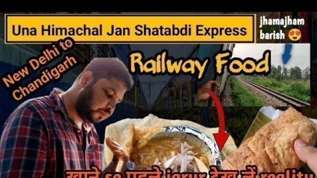 'Train journey new delhi to Chandigarh | train food vlog| Indian Street food | food of value'